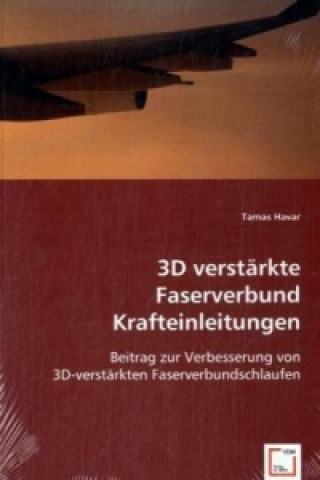 Kniha 3D verstärkte Faserverbund Krafteinleitungen Tamas Havar