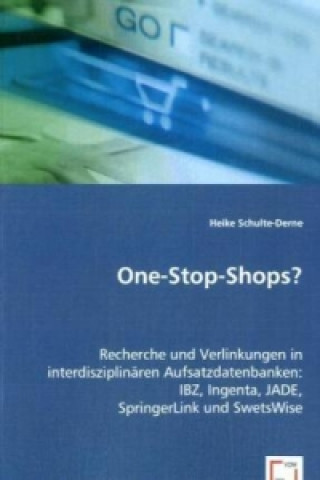 Kniha One-Stop-Shops? Heike Schulte-Derne