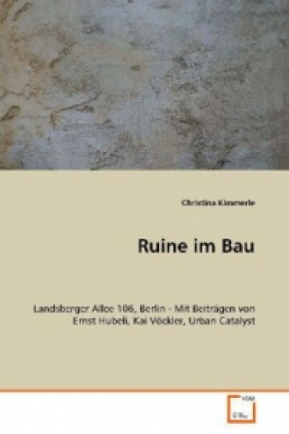 Knjiga Ruine im Bau Christina Kimmerle