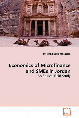 Kniha Economics of Microfinance and SMEs in Jordan Dr Ihab Khaled Magableh