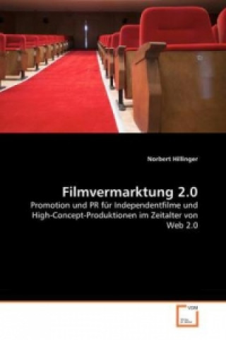 Könyv Filmvermarktung 2.0 Norbert Hillinger