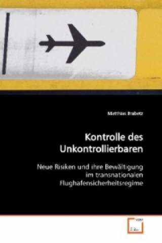 Carte Kontrolle des Unkontrollierbaren Matthias Brabetz