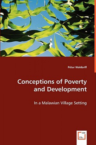 Kniha Conceptions of Poverty and Development Pétur Waldorff