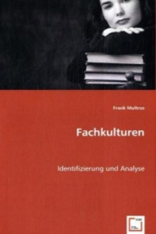 Knjiga Fachkulturen Frank Multrus