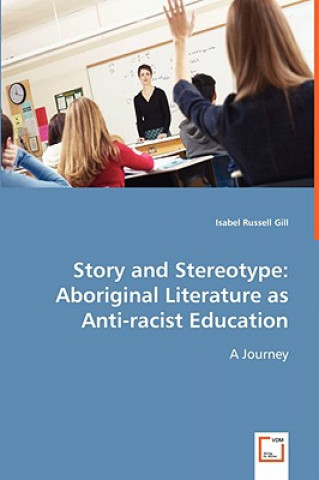 Livre Story and Stereotype Isabel Russell Gill