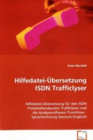 Książka Hilfedatei-Übersetzung ISDN Trafficlyser Peter Missfeld