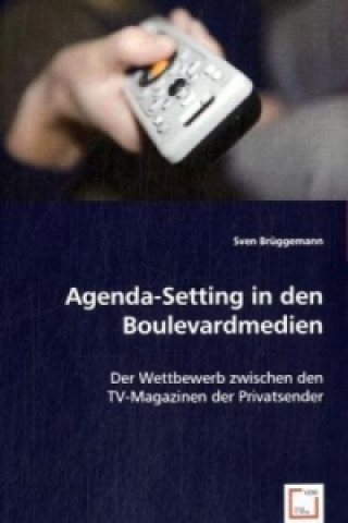 Carte Agenda-Setting in den Boulevardmedien Sven Brüggemann