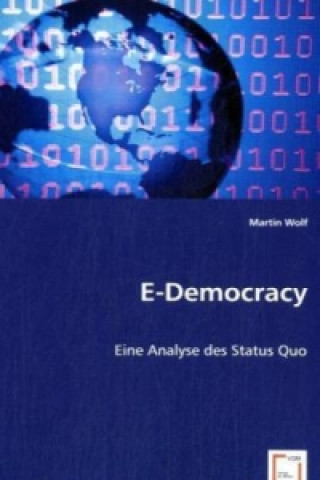 Knjiga E-Democracy Martin Wolf