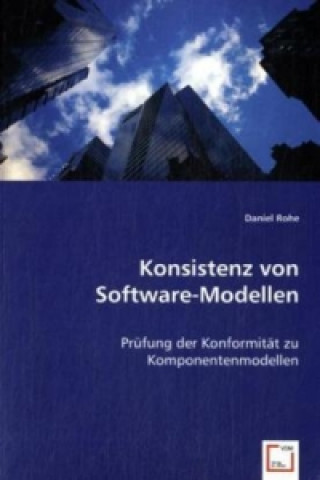 Książka Konsistenz von Software-Modellen Daniel Rohe