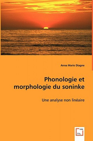 Kniha Phonologie et morphologie du Soninke Anna M. Diagne