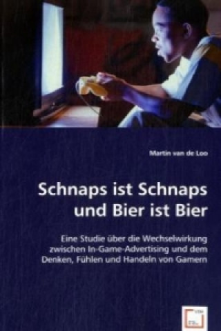 Kniha Schnaps ist Schnaps und Bier ist Bier Martin van de Loo