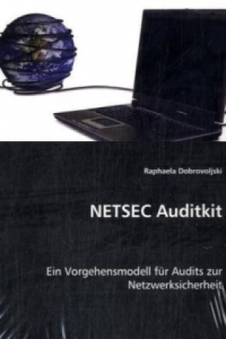 Kniha NETSEC Auditkit Raphaela Dobrovoljski