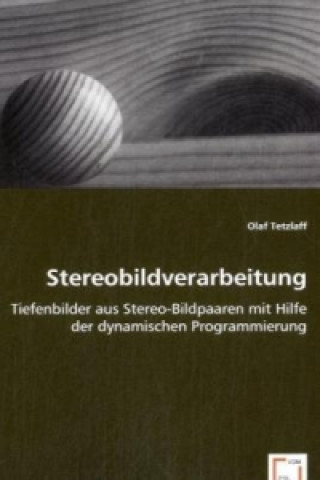 Książka Stereobildverarbeitung Olaf Tetzlaff