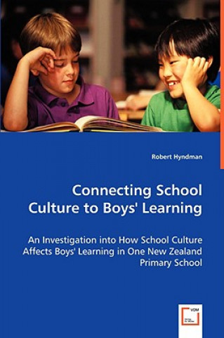 Buch Connecting School Culture to Boys' Learning Robert Hyndman