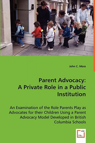 Book Parent Advocacy John C. Moss