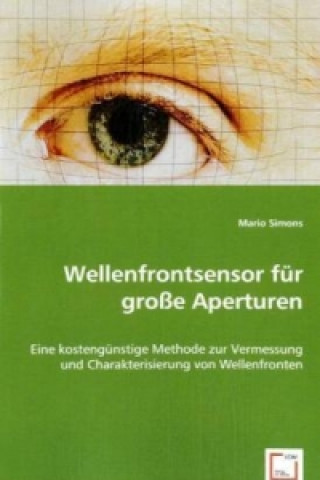 Book Wellenfrontsensor für große Aperturen Mario Simons