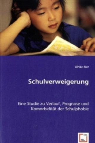 Knjiga Schulverweigerung Ulrike Rier