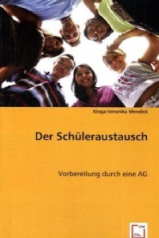 Βιβλίο Der Schüleraustausch Kinga-Veronika Mendick