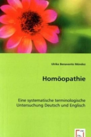 Kniha Homöopathie Ulrike Benavente Méndez