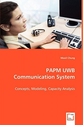 Knjiga PAPM UWB Communication System Mooil Chung