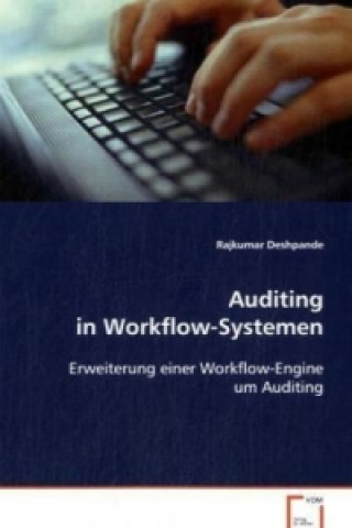 Knjiga Auditing in Workflow-Systemen Rajkumar Deshpande