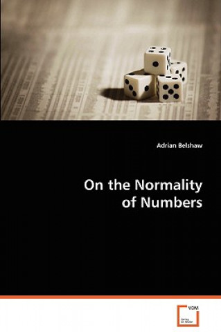 Kniha On the Normality of Numbers Adrian Belshaw