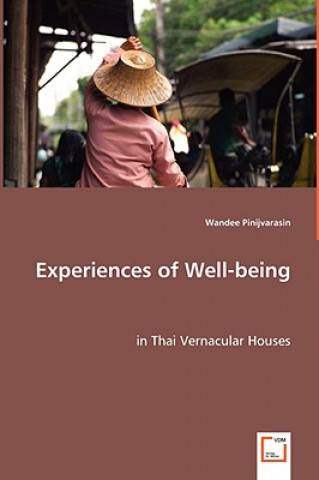 Könyv Experiences of Well-being Wandee Pinijvarasin