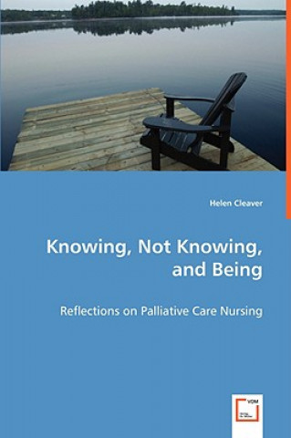 Carte Knowing, Not Knowing, and Being Helen Cleaver