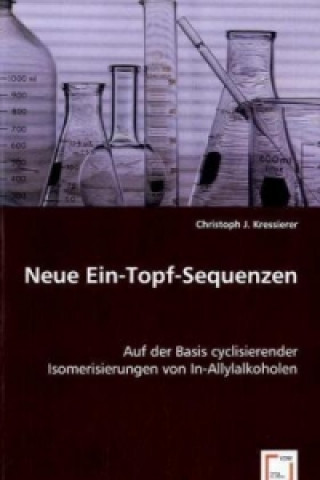 Carte Neue Ein-Topf-Sequenzen Christoph J. Kressierer