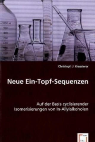 Kniha Neue Ein-Topf-Sequenzen Christoph J. Kressierer