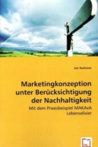 Book Marketingkonzeption unter Berücksichtigung der Nachhaltigkeit Jan Karlsson