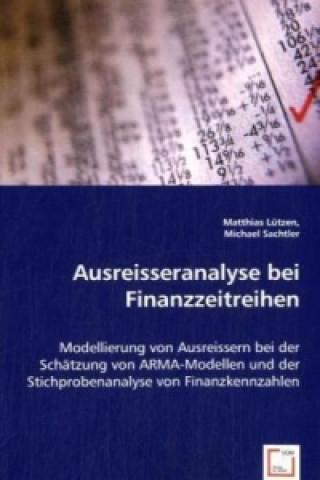 Könyv Ausreisseranalyse bei Finanzzeitreihen Matthias Lützen