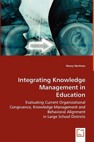 Książka Integrating Knowledge Management in Education Nancy Hartman