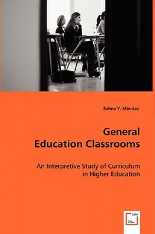 Książka General Education Classrooms Zulma Y Mendez