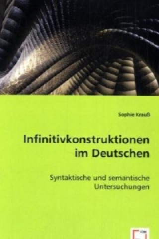 Книга Infinitivkonstruktionen im Deutschen Sophie Krauß