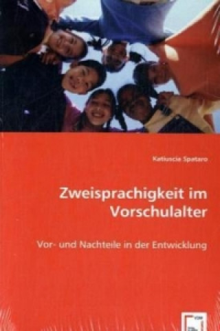 Kniha Zweisprachigkeit im Vorschulalter Katiuscia Spataro