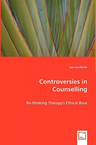 Knjiga Controversies in Counselling Sue Cornforth