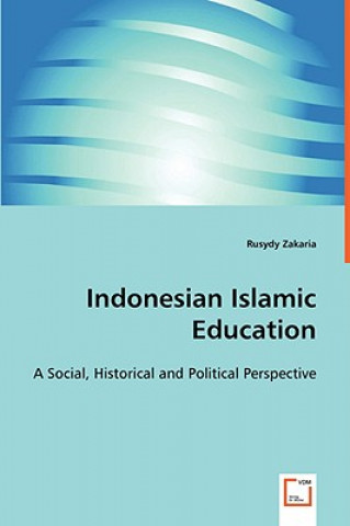 Carte Indonesian Islamic Education Rusydy Zakaria