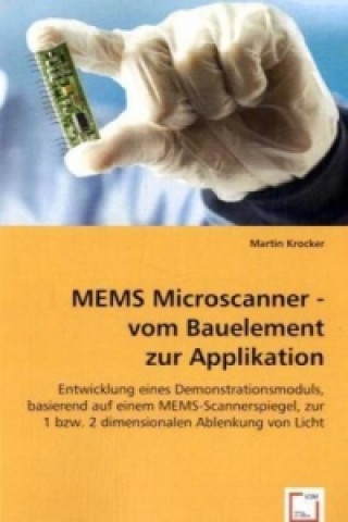 Βιβλίο MEMS Microscanner - vom Bauelement zur Applikation Martin Krocker