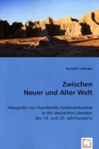 Kniha Zwischen Neuer und Alter Welt Benedikt Vallendar