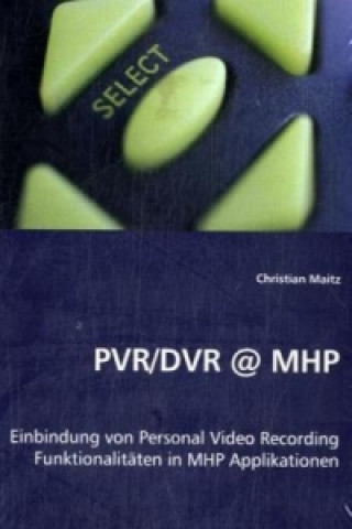 Kniha PVR/DVR @ MHP Christian Maitz