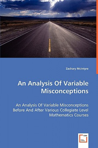 Kniha Analysis Of Variable Misconceptions Zachary McIntyre