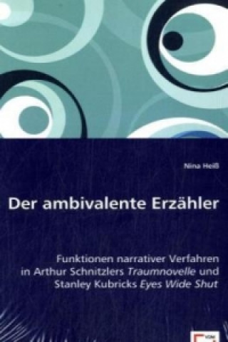 Libro Der ambivalente Erzähler Nina Heiß