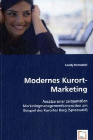 Könyv Modernes Kurort-Marketing Candy Hentschel