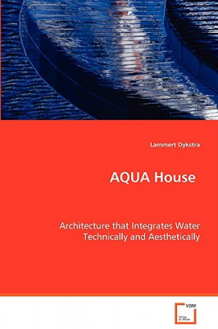 Książka AQUA House Lammert Dykstra