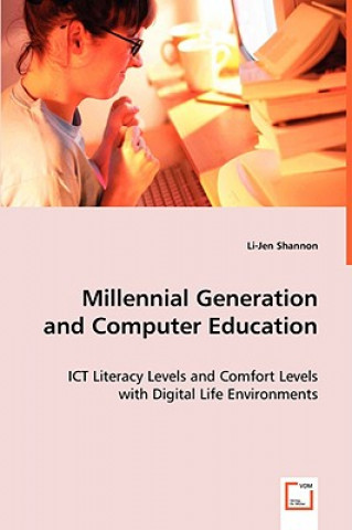 Carte Millennial Generation and Computer Education Li-Jen Shannon