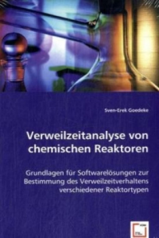 Книга Verweilzeitanalyse von chemischen Reaktoren Sven-Erek Goedeke
