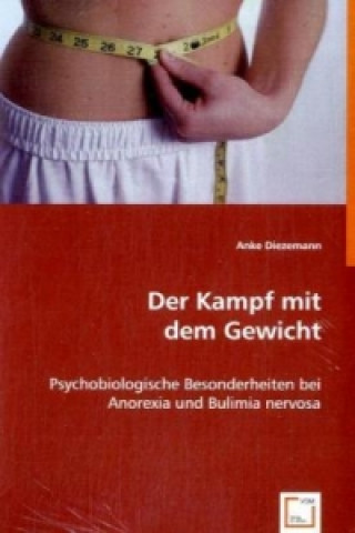 Book Der Kampf mit dem Gewicht Anke Diezemann