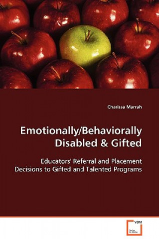 Kniha Emotionally/Behaviorally Disabled & Gifted Charissa Marrah