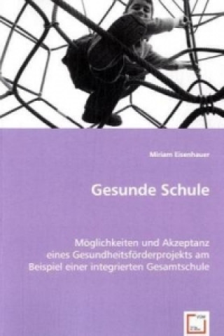 Книга Gesunde Schule Miriam Eisenhauer